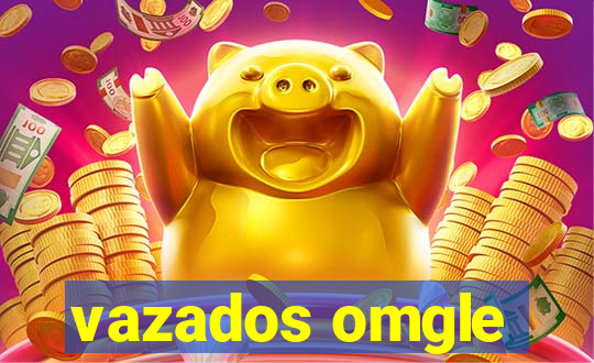 vazados omgle